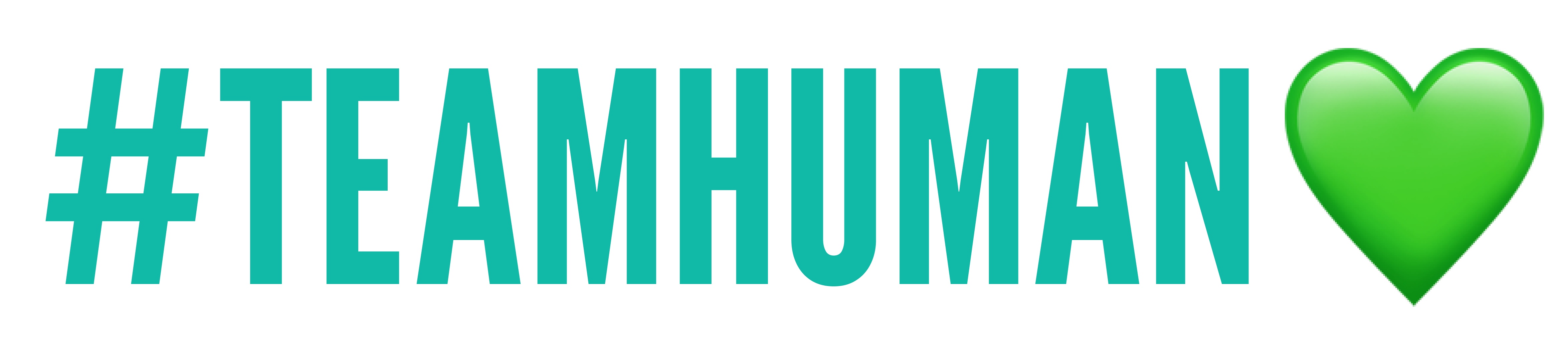 #TEAMHUMAN 💚